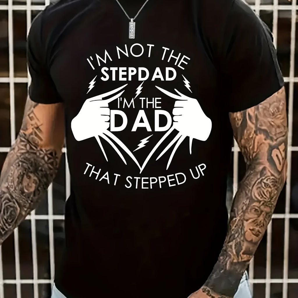 Stand Up Dad Stepfather T-shirt, Men's T-shirt, Summer, Spring, Autumn Casual Short Sleeved T-shirt, Top As Gifts