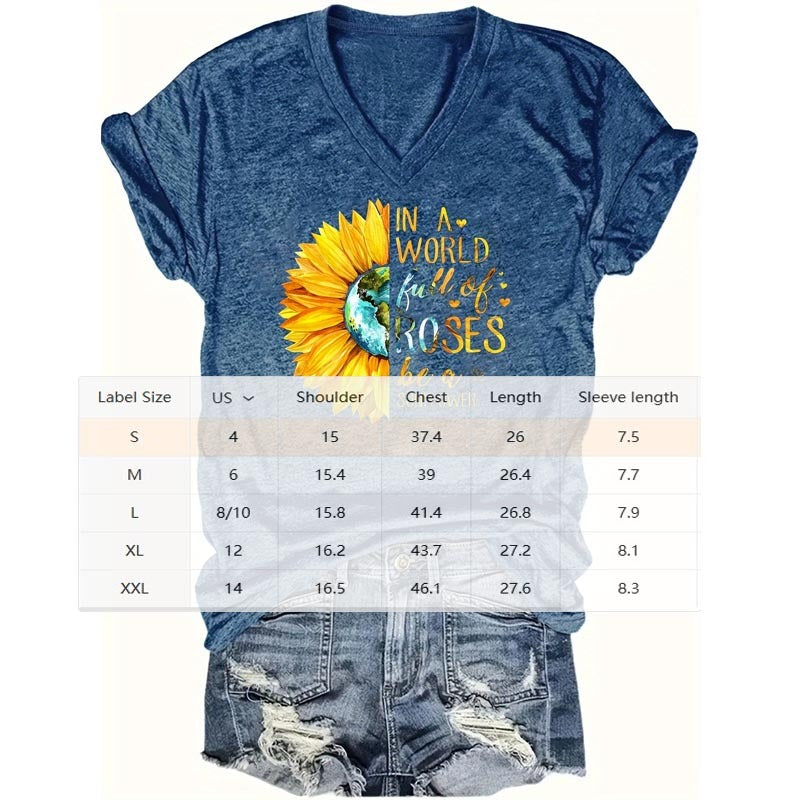 Women's V-Neck T-Shirt 'In A World Full Of Roses Be A Sunflower' Graphic Print Casual Summer Tee