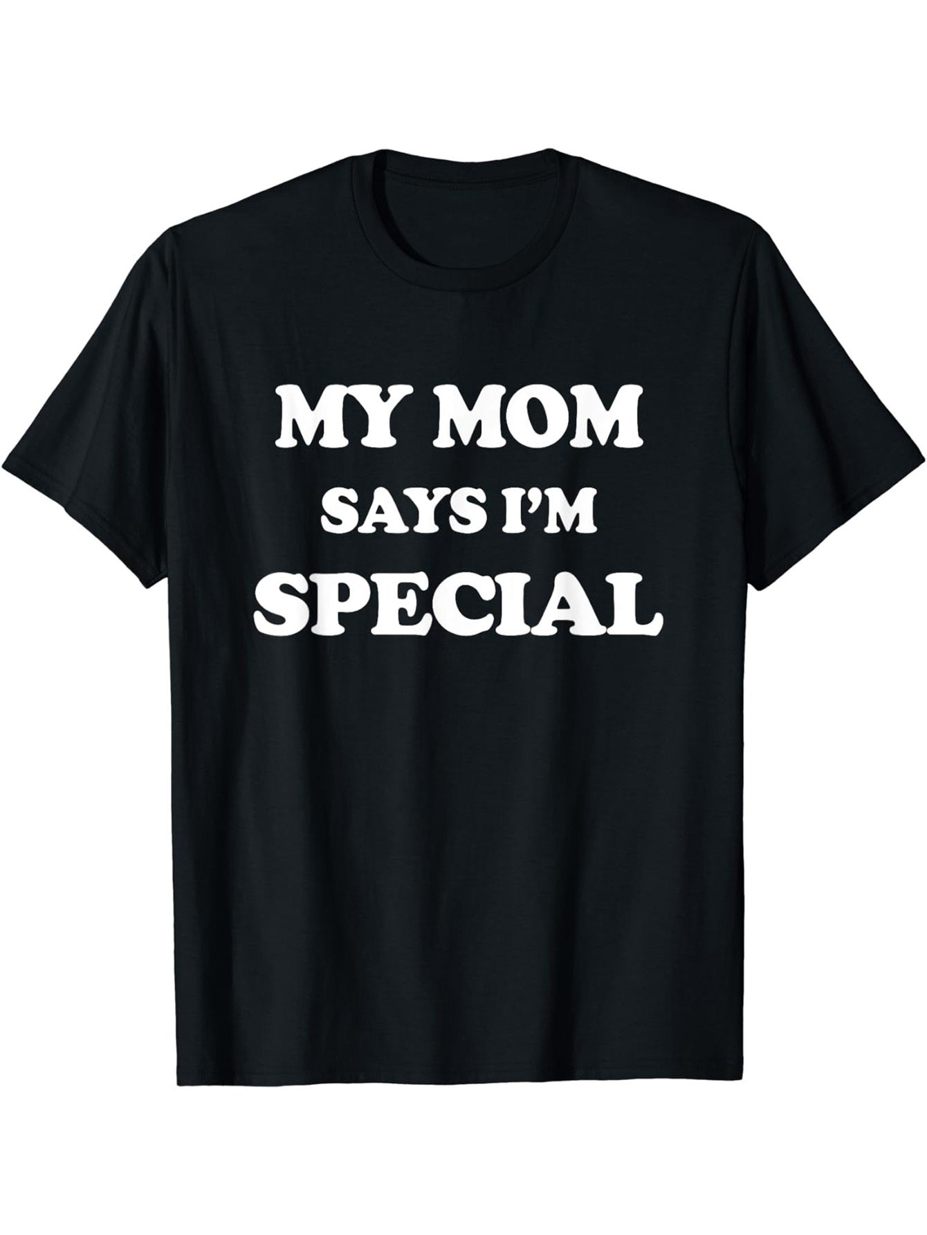 My Mother Said I Am A Special Printed Men's Fashionable Summer Short Sleeved Sports T-shirt With A Round Neck, Comfortable And Versatile