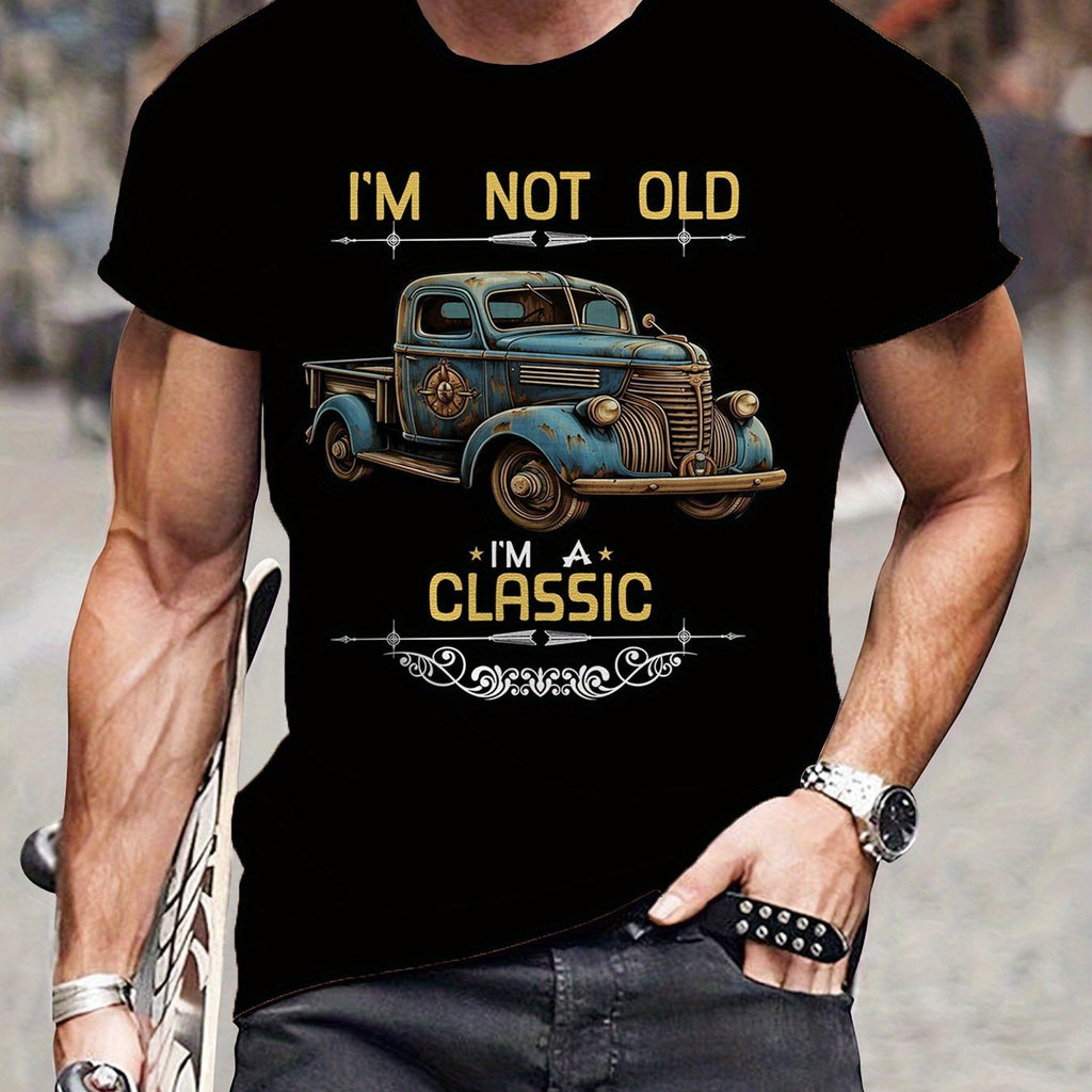 Retro And Rusty Car Patterns And Letter Prints I'm Not Old, I'm Classic Round Neck Short Sleeved T-shirt, Men's Summer Outdoor Casual Fashion Top